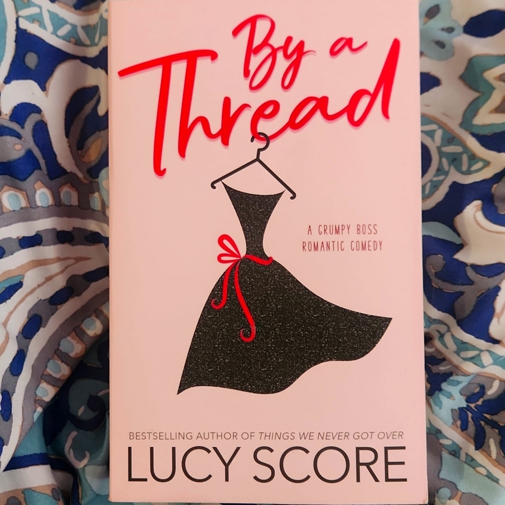 By a Thread by Lucy Score